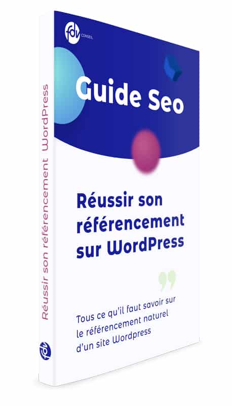 Guide Référencement WordPress